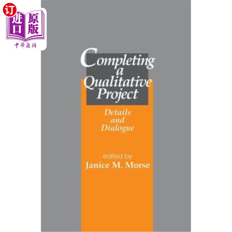 海外直订医药图书Completing a Qualitative Project: Details and Dialogue 完成定性项目：细节和对话