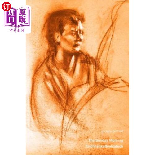 海外直订The Sunday Morning Zeichnenkaffeeklatsch 星期天早上泽伊琴纳卡夫埃克拉奇