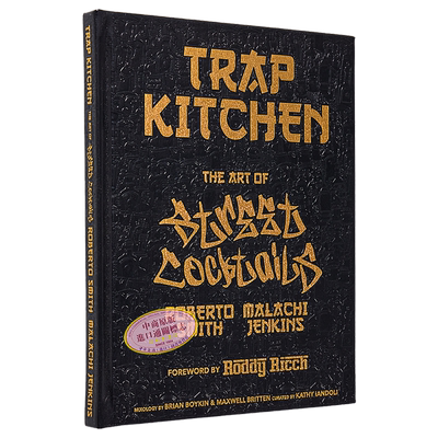现货 陷阱厨房 街头鸡尾酒的艺术 Trap Kitchen The Art of Street Cocktails 英文原版 Malachi Jenkins【中商原版】
