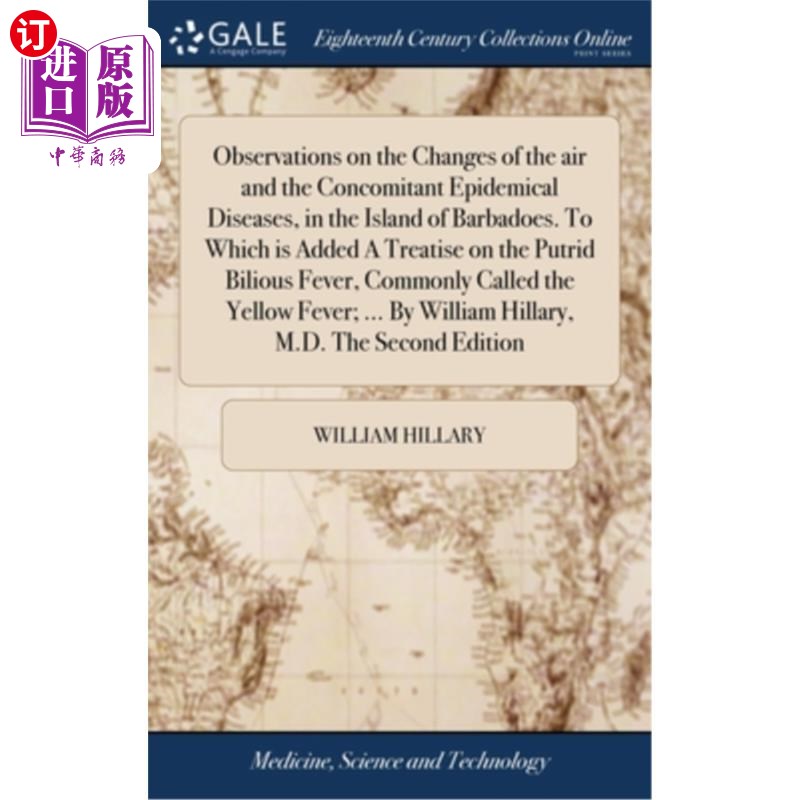 海外直订医药图书Observations on the Changes of the air and the Concomitant Epidemical Diseases,  关于巴巴多斯岛空气