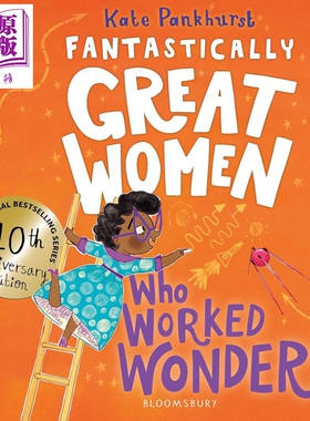 预售 创造奇迹的杰出女性 Anniversary Edition Fantastically Great Women Who Worked Wonders 英文原版传记故事绘本【中商原版?