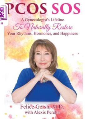海外直订医药图书Pcos SOS: A Gynecologist's Lifeline To Naturally Restore Your Rhythms, Hormones, Pcos S