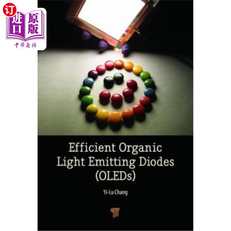 海外直订Efficient Organic Light Emitting-Diodes(Oleds)高效有机发光二极管