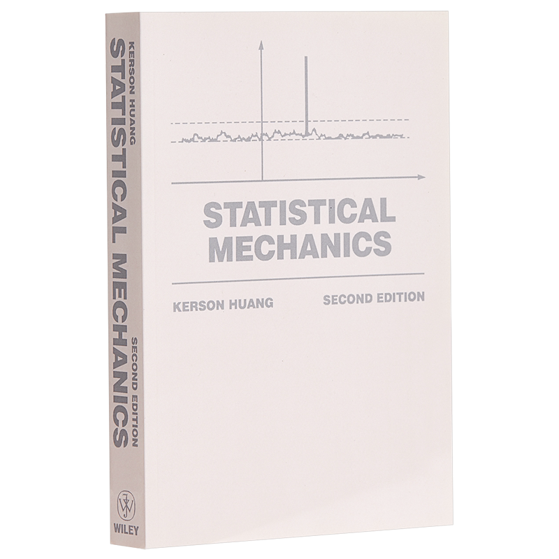 现货 Statistical Mechanics 2nd Edition 英文原版 黄克逊 统计力学 第2版 Kerson Huang【中商原版】