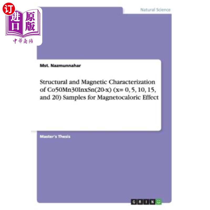 海外直订Structural and Magnetic Characterization of Co50Mn30InxSn(20-x)(x= 0, 5, 10, 15 Co50Mn30In-封面