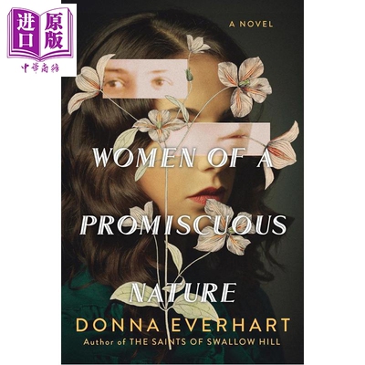 预售 多情本性的女人们 Women of a Promiscuous Nature 英文原版 Donna Everhart 女性小说【中商原版】