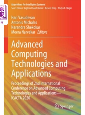 海外直订Advanced Computing Technologies and Applications: Proceedings of 2nd Internation