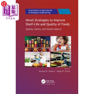 海外直订Novel Strategies to Improve Shelf-Life and Quali... 提高食品保质期和质量的新策略