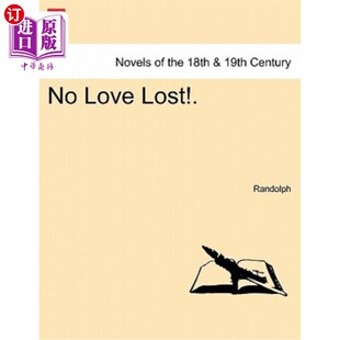 没有爱了 海外直订No Lost Love