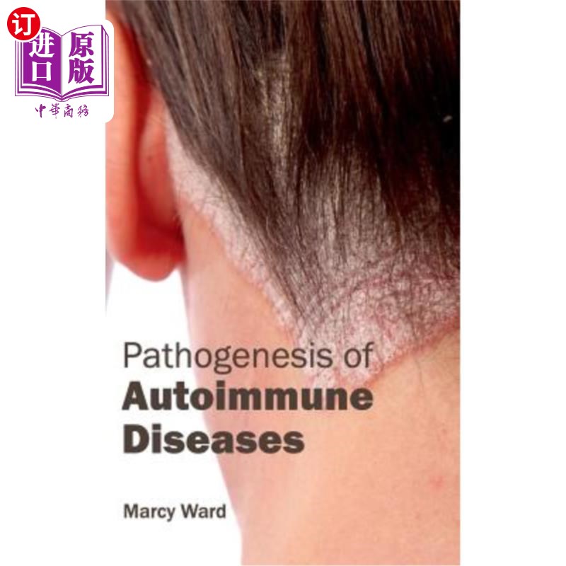 海外直订医药图书Pathogenesis of Autoimmune Diseases 自身免疫性疾病的发病机制
