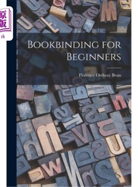 海外直订Bookbinding for Beginners 初学装订
