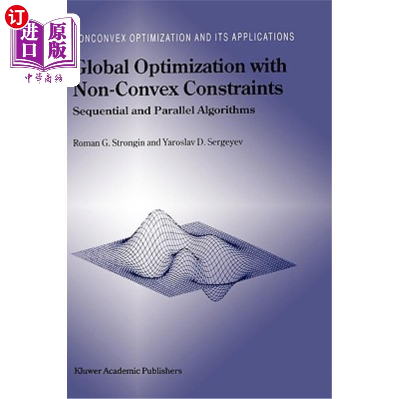 海外直订Global Optimization with Non-Convex Constraints: Sequential and Parallel Algorit 非凸约束下的全局优化：顺序