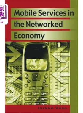 海外直订Mobile Services in the Networked Economy 经济中的移动服务