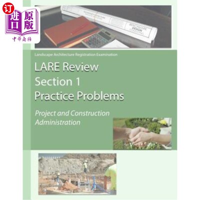海外直订Lare Review Section 1 Practice Problems: Project and Construction Administration Lare Revie