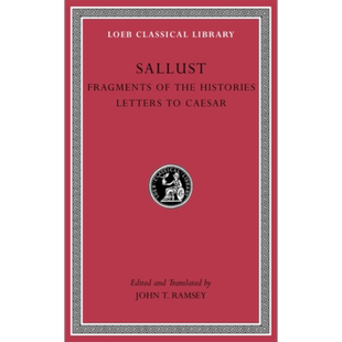 预售 洛布古典丛书 撒路斯提乌斯 罗马史摘记之致恺撒的信 Fragments of the Histories Sallust 拉英对照版【中商原版】