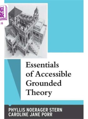 海外直订Essentials of Accessible Grounded Theory 无障碍接地理论要点