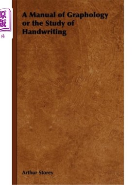海外直订A Manual of Graphology or the Study of Handwriting 笔迹学或笔迹研究手册