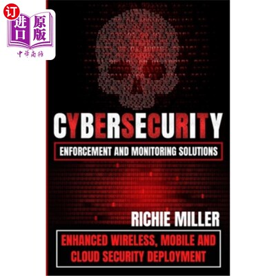 海外直订Cybersecurity Enforcement and Monitoring Solutions: Enhanced Wireless, Mobile an 安全执法和监控解决方案