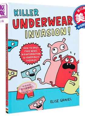 Elise Gravel Killer Underwear Invasion! 内衣特击队 英文原版 进口图书 儿童绘本 故事图画书幽默漫画图像小说【中商原版?