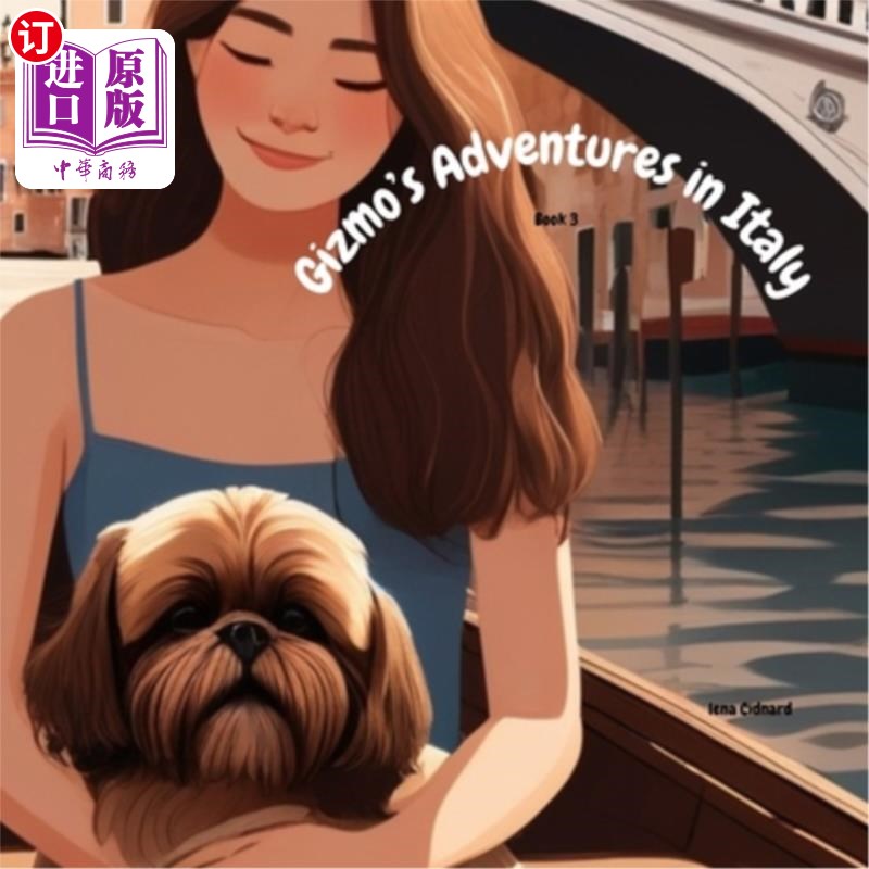 海外直订Gizmo's Adventures in Italy Gizmo在意大利的冒险