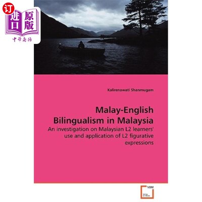 海外直订Malay-English Bilingualism in Malaysia 马来西亚的马来语-英语双语