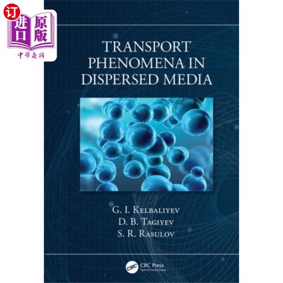 海外直订Transport Phenomena in Dispersed Media 分散介质中的输运现象