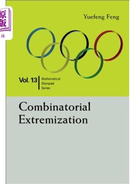 海外直订Combinatorial Extremization: In Mathematical Olympiad and Competitions 组合极值化：在数学奥林匹克竞赛中的应用