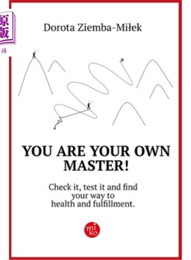 海外直订医药图书You Are Your Own Master!: Check it, test it and find your way to health and fulf 你是你自己的主人！