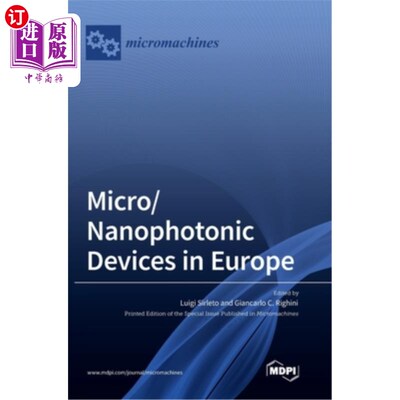 海外直订Micro/Nanophotonic Devices in Europe 欧洲的微/纳米光子器件