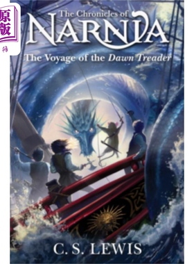 纳尼亚传奇 第5部 黎明踏浪号 英文原版 The Voyage of the Dawn Treader C S Lewis【中商原版】