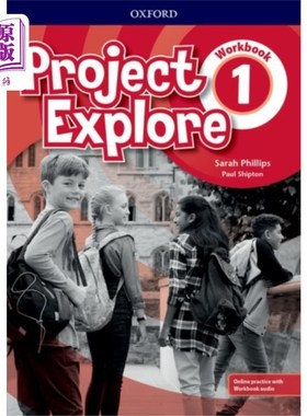 海外直订Project Explore: Level 1: Workbook with Online P... 项目探索:1级:带有在线实践的练习册