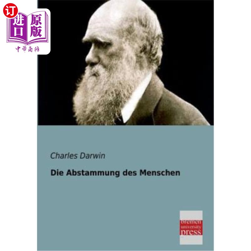 海外直订德语 Die Abstammung Des Menschen 人类的血缘