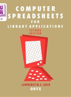 海外直订Computer Spreadsheets for Library Applications: 2nd Edition 图书馆应用计算机电子表格：第二版