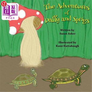 海外直订The Adventures of Daffy and Sprigs 达菲和小枝历险记
