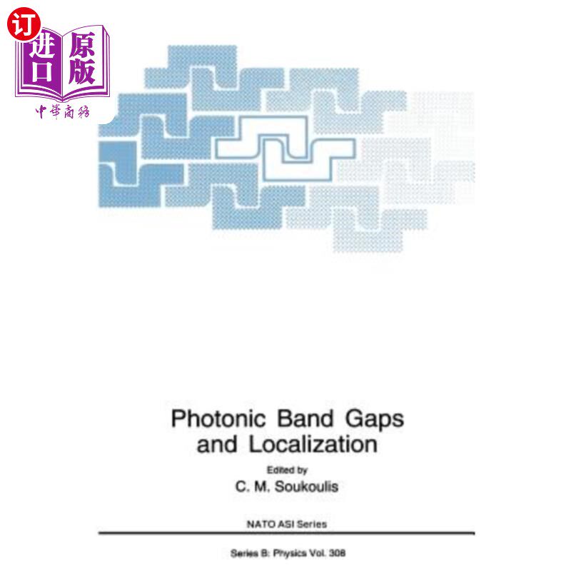 海外直订Photonic Band Gaps and Localization 光子带隙与局域化