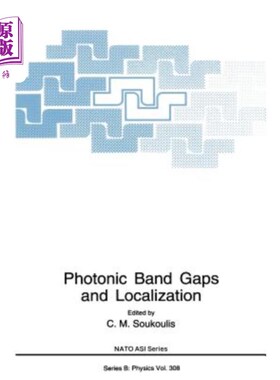 海外直订Photonic Band Gaps and Localization 光子带隙与局域化