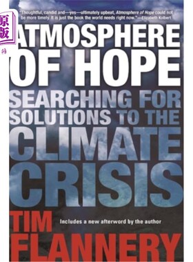 海外直订Atmosphere of Hope: Searching for Solutions to the Climate Crisis 希望的氛围:寻找气候危机的解决方案