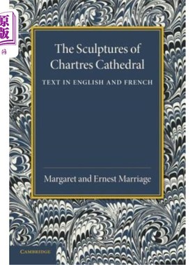 海外直订The Sculptures of Chartres Cathedral 沙特尔大教堂的雕塑