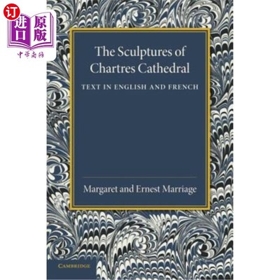 海外直订The Sculptures of Chartres Cathedral 沙特尔大教堂的雕塑