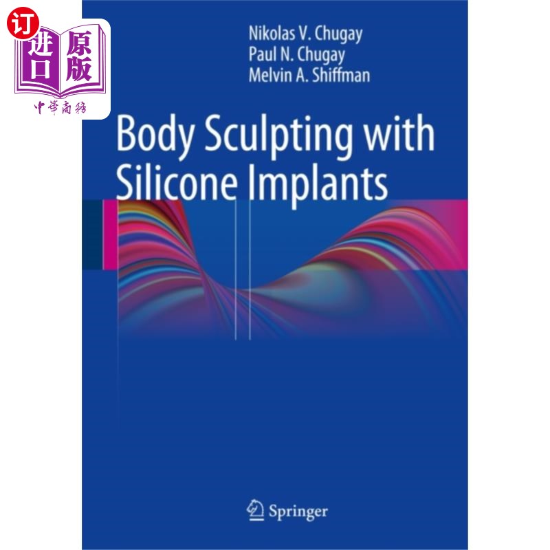 海外直订医药图书Body Sculpting with Silicone Implants 用硅胶植入体塑形