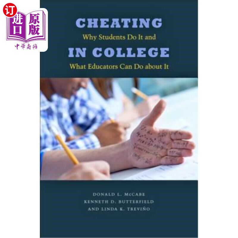 海外直订Cheating in College: Why Students Do It and What Educators Can Do about It 大学作弊:学生为什么作弊，教育工