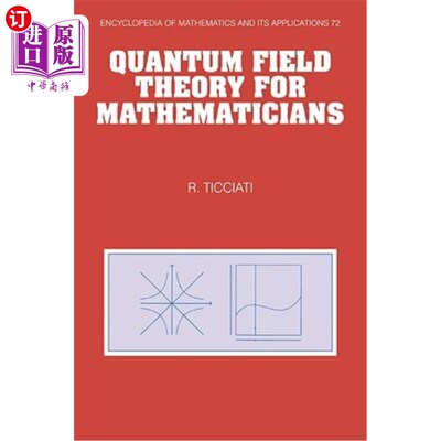 海外直订Quantum Field Theory for Mathematicians 数学家的量子场论