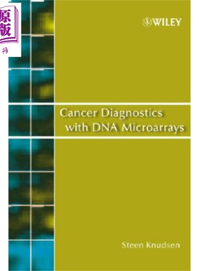 现货 DNA微序列癌症诊断 Cancer Diagnostics With Dna Microarrays Steen Knudsen 英文原版 中商原版 Wiley【中商原版】
