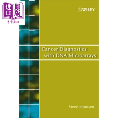 现货 DNA微序列癌症诊断 Cancer Diagnostics With Dna Microarrays Steen Knudsen 英文原版 中商原版 Wiley【中商原版】