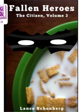 海外直订Fallen Heroes: Volume Three of the Citizen Trilogy 堕落的英雄：公民三部曲的第三卷