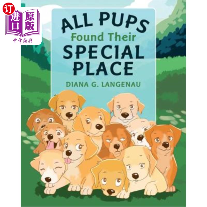 海外直订All Pups Found Their Special Place 所有的幼崽都找到了自己的特殊位置