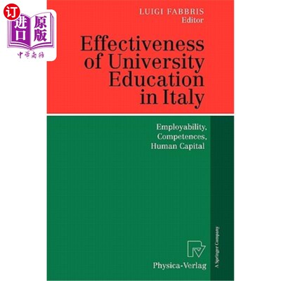 海外直订Effectiveness of University Education in Italy: Employability, Competences, Huma 意大利大学教育的有效性:就