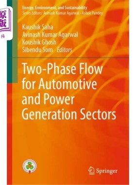 海外直订Two-Phase Flow for Automotive and Power Generati... 汽车和发电行业的两相流