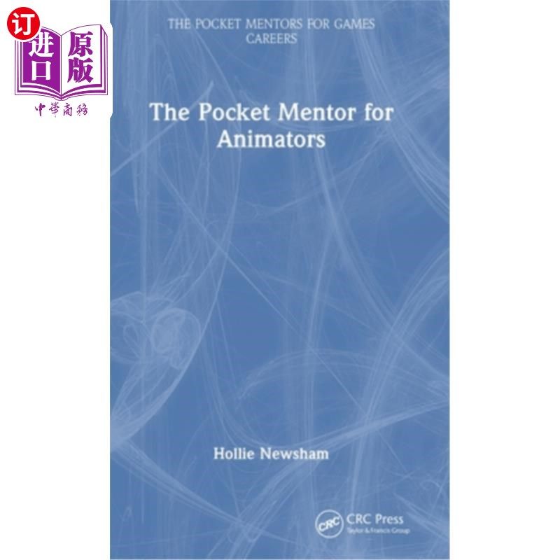 海外直订The Pocket Mentor for Animators The Pocket Mentor for Animators