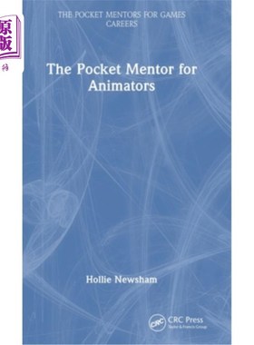 海外直订The Pocket Mentor for Animators The Pocket Mentor for Animators
